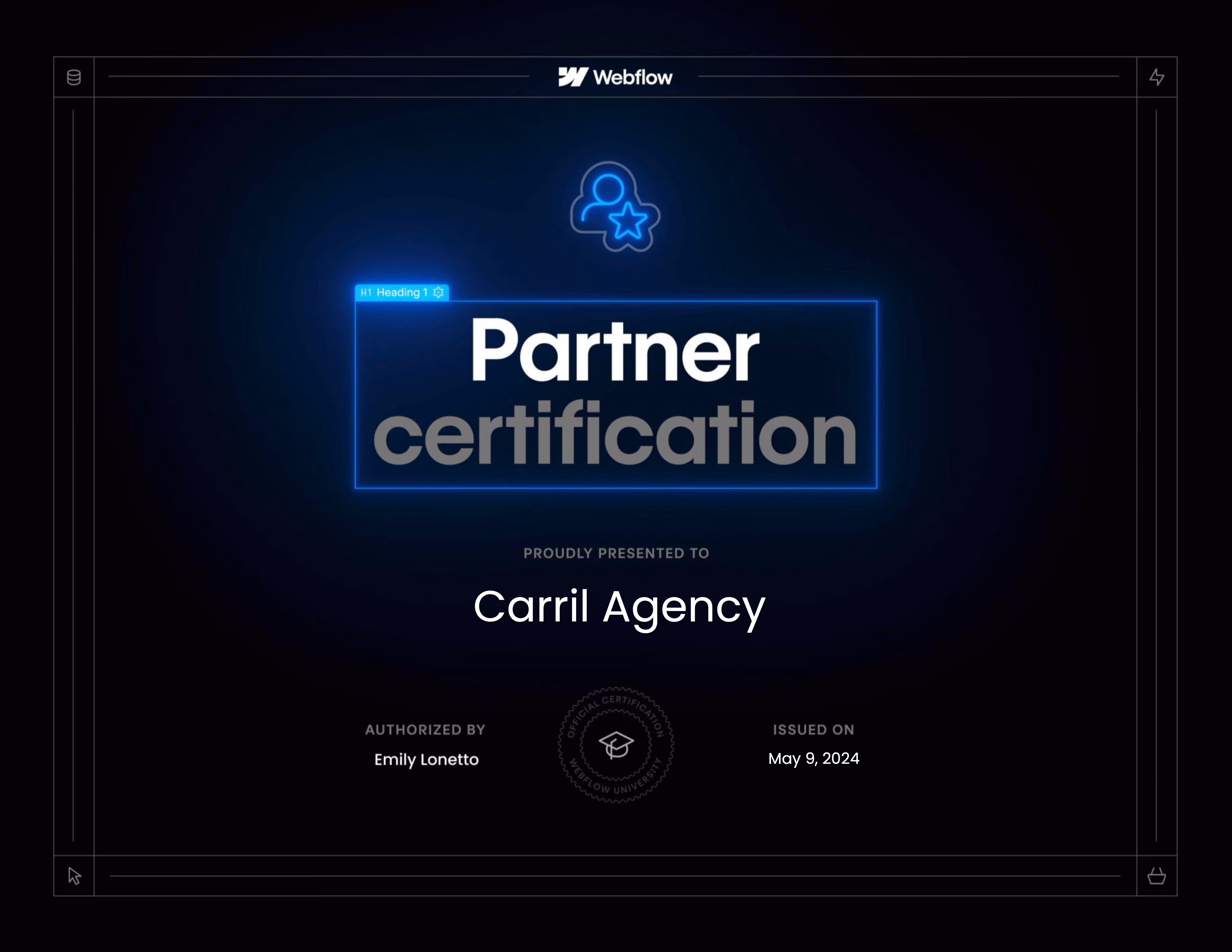 Webflow Partners Certification. Carril Agency
